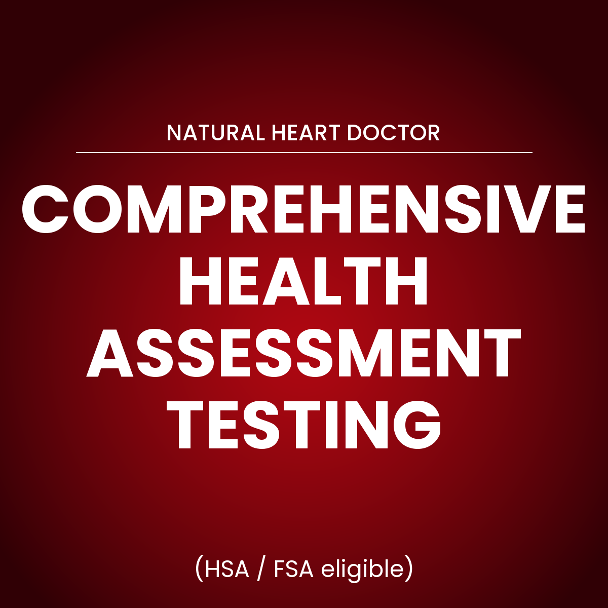 Comprehensive Health Assessment Testing - NHD Level 2 – Natural Heart ...