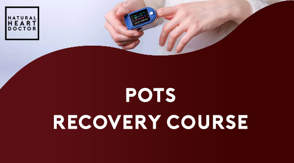 POTS Recovery Course