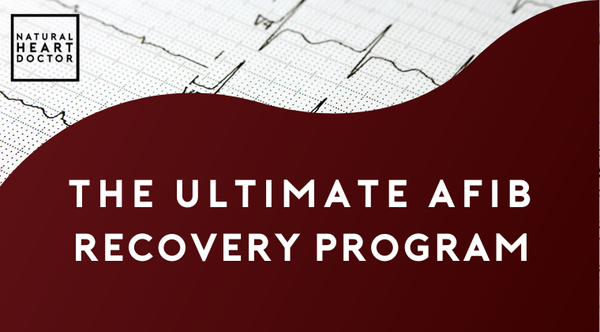 The Ultimate AFib Recovery Course